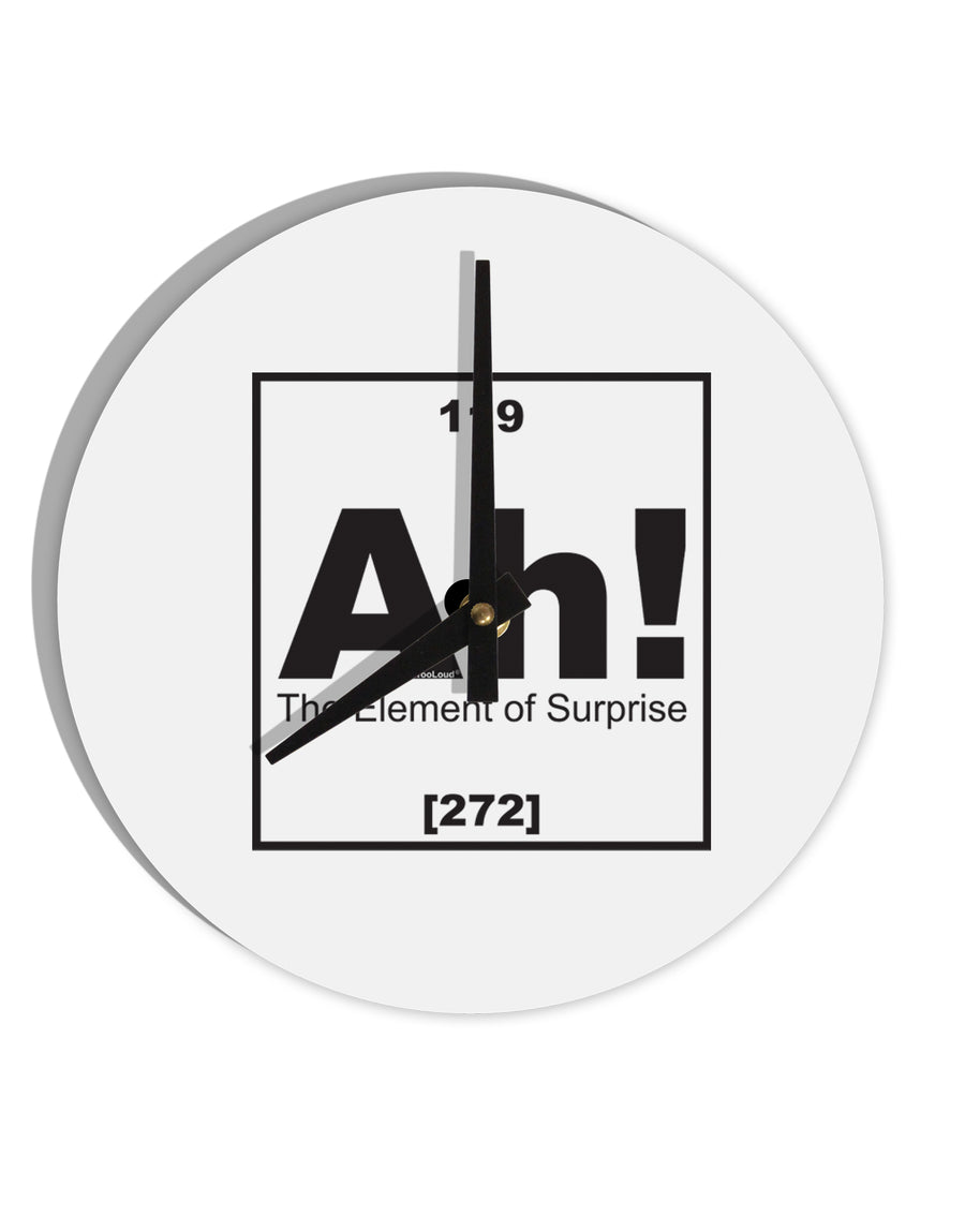 Ah the Element of Surprise Funny Science 10 InchRound Wall Clock by TooLoud-Wall Clock-TooLoud-White-Davson Sales