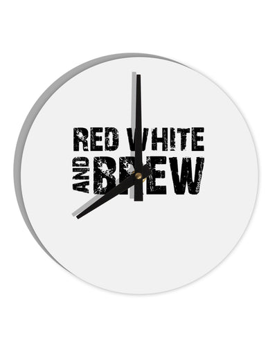 Red White and Brew 10 InchRound Wall Clock by TooLoud-Wall Clock-TooLoud-White-Davson Sales