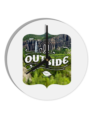 Go Outside - Beautiful Cliffs 10 InchRound Wall Clock by TooLoud-Wall Clock-TooLoud-White-Davson Sales