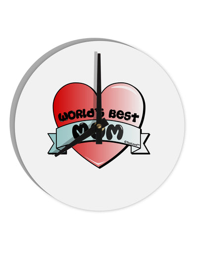 World's Best Mom - Heart Banner Design 10 InchRound Wall Clock by TooLoud-Wall Clock-TooLoud-White-Davson Sales