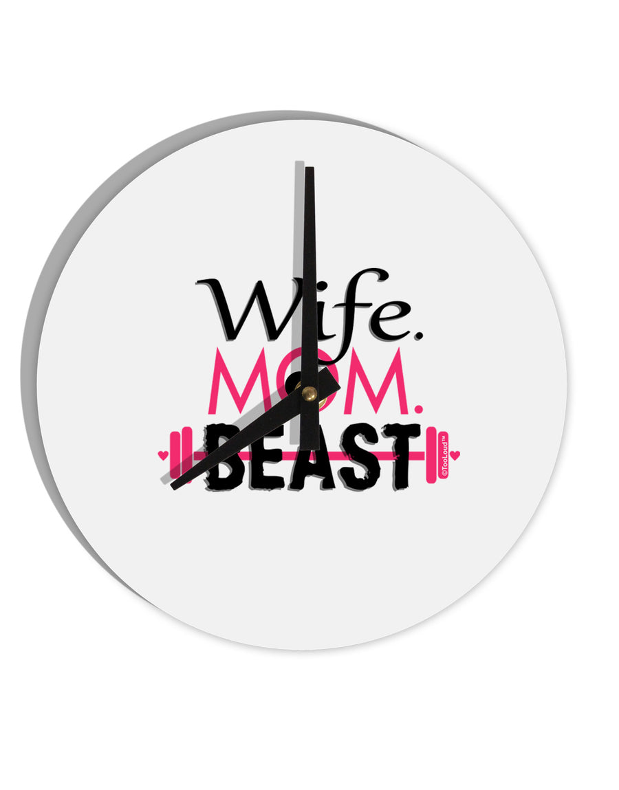 Wife Mom Beast 10 InchRound Wall Clock-Wall Clock-TooLoud-White-Davson Sales