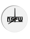 NSFW Not Safe For Work 10 InchRound Wall Clock by TooLoud-Wall Clock-TooLoud-White-Davson Sales