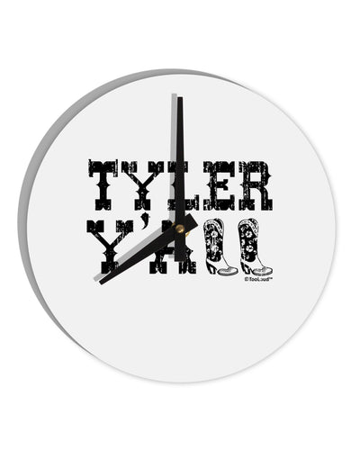 Tyler Y'all - Southwestern Style 10 InchRound Wall Clock-Wall Clock-TooLoud-White-Davson Sales