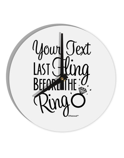 Personalized Bachelorette Party - Last Fling Before the Ring 10 InchRound Wall Clock-Wall Clock-TooLoud-White-Davson Sales