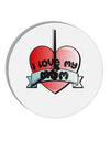 I Love My Mom - Heart Banner Design 10 InchRound Wall Clock by TooLoud-Wall Clock-TooLoud-White-Davson Sales