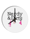 Nerdy and Dirty 10 InchRound Wall Clock by TooLoud-Wall Clock-TooLoud-White-Davson Sales