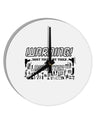 TooLoud Warning, do not touch my tools or my Daughter 10 Inch Round Wall Clock-Wall Clock-TooLoud-Davson Sales