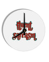 TooLoud Fluent in Sarcasm 10 Inch Round Wall Clock-Wall Clock-TooLoud-Davson Sales
