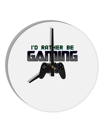 I'd Rather Be Gaming 10 InchRound Wall Clock-Wall Clock-TooLoud-White-Davson Sales