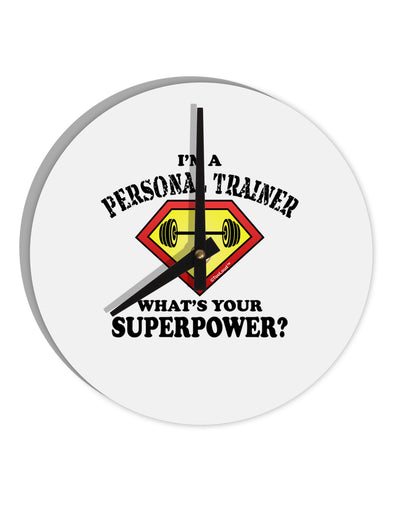 Personal Trainer - Superpower 10 InchRound Wall Clock-Wall Clock-TooLoud-White-Davson Sales