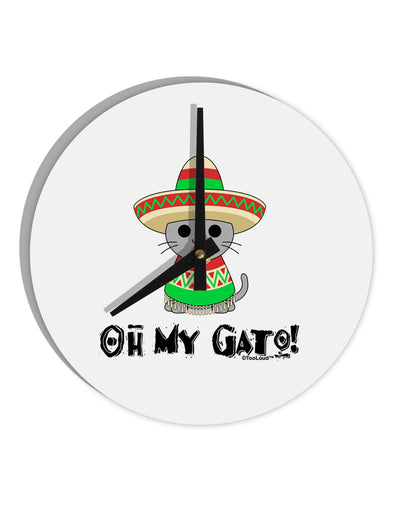 Oh My Gato - Cinco De Mayo 10 InchRound Wall Clock by TooLoud-Wall Clock-TooLoud-White-Davson Sales