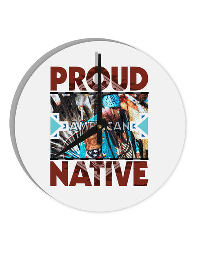 Proud Native American 10 InchRound Wall Clock-Wall Clock-TooLoud-White-Davson Sales