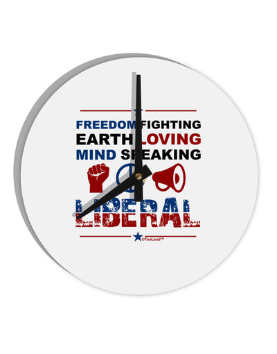 Freedom Fighting Liberal 10 InchRound Wall Clock-Wall Clock-TooLoud-White-Davson Sales