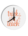 TooLoud Trick or Teach 10 Inch Round Wall Clock-Wall Clock-TooLoud-Davson Sales