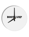 Bootcamp Military Text 10 InchRound Wall Clock-Wall Clock-TooLoud-White-Davson Sales