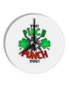 You Pinch Me I Punch You 10 InchRound Wall Clock-Wall Clock-TooLoud-White-Davson Sales