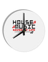 House Saved My Life 10 InchRound Wall Clock-Wall Clock-TooLoud-White-Davson Sales