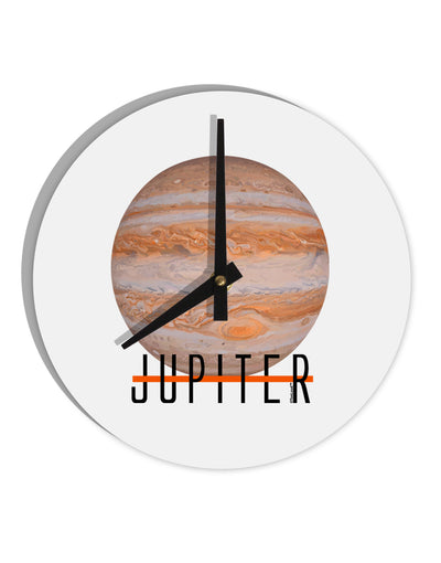 Planet Jupiter Earth Text 10 InchRound Wall Clock by TooLoud-Wall Clock-TooLoud-White-Davson Sales