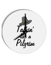 TooLoud Talkin Like a Pilgrim 10 Inch Round Wall Clock-Wall Clock-TooLoud-Davson Sales
