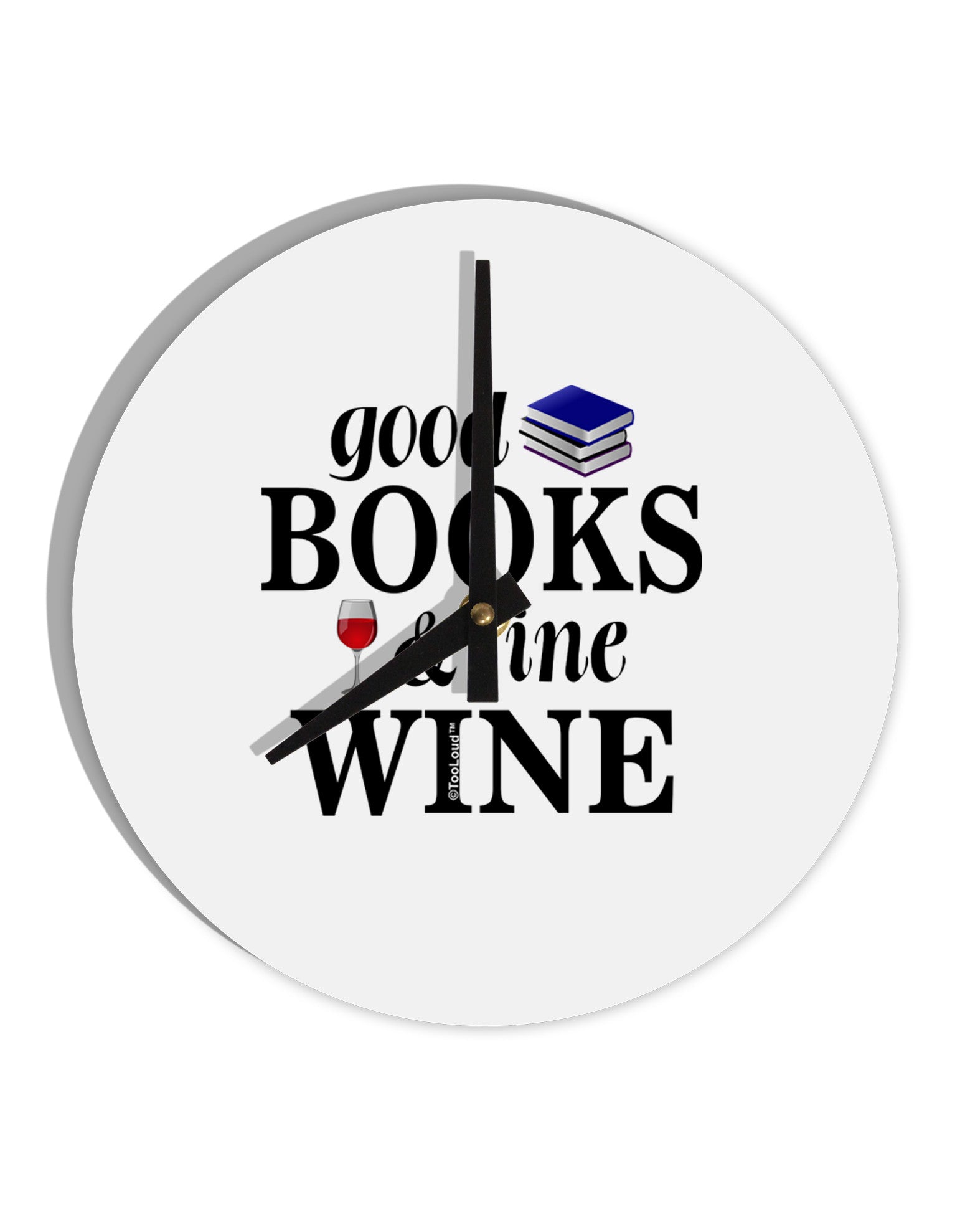 Good Books and Fine Wine 10 InchRound Wall Clock-Wall Clock-TooLoud-White-Davson Sales