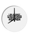 I Am Against Patriarchy 10 InchRound Wall Clock-Wall Clock-TooLoud-White-Davson Sales