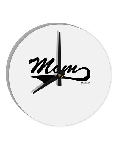 Mom - Sports Tail Script 10 InchRound Wall Clock by TooLoud-Wall Clock-TooLoud-White-Davson Sales