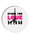 Stand For Love Pink 10 InchRound Wall Clock-Wall Clock-TooLoud-White-Davson Sales