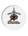 Police Officer - Superpower 10 InchRound Wall Clock-Wall Clock-TooLoud-White-Davson Sales