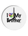 I Heart My Brother - Autism Awareness 10 InchRound Wall Clock by TooLoud-Wall Clock-TooLoud-White-Davson Sales