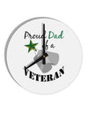 Dad of Veteran 10 InchRound Wall Clock-Wall Clock-TooLoud-White-Davson Sales