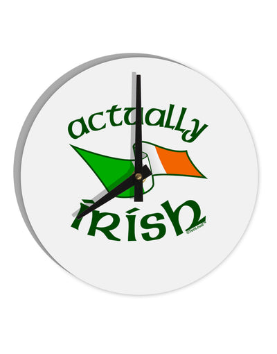 Actually Irish 10 InchRound Wall Clock-Wall Clock-TooLoud-White-Davson Sales