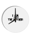 I Am The Father 10 InchRound Wall Clock by TooLoud-Wall Clock-TooLoud-White-Davson Sales