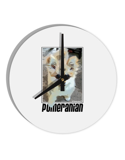 Pomeranian Step Out 10 InchRound Wall Clock by TooLoud-Wall Clock-TooLoud-White-Davson Sales