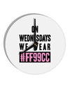 On Wednesdays We Wear FF99CC 10 InchRound Wall Clock-Wall Clock-TooLoud-White-Davson Sales