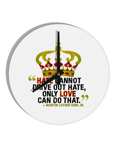 MLK - Only Love Quote 10 InchRound Wall Clock-Wall Clock-TooLoud-White-Davson Sales