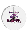 Live Big & Dream Bigger 10 InchRound Wall Clock-Wall Clock-TooLoud-White-Davson Sales