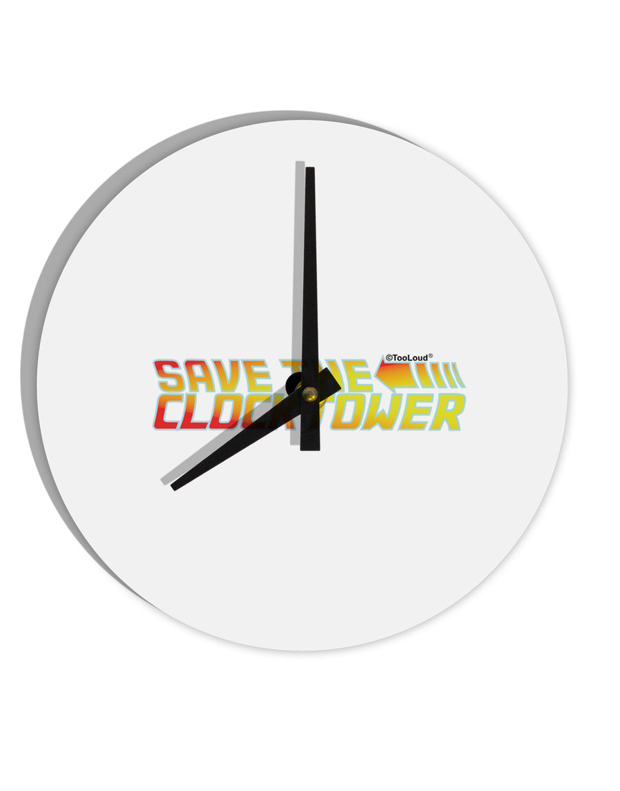 Save The Clock Tower 8&#x22; Round Wall Clock by TooLoud-Wall Clock-TooLoud-White-Davson Sales