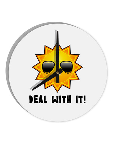 Deal With It Cute Sun 10 InchRound Wall Clock by TooLoud-Wall Clock-TooLoud-White-Davson Sales