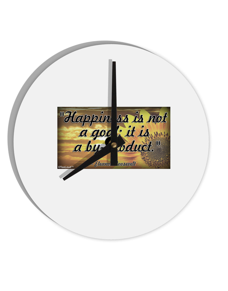 Happiness Is Not A Goal 10 InchRound Wall Clock by TooLoud-Wall Clock-TooLoud-White-Davson Sales