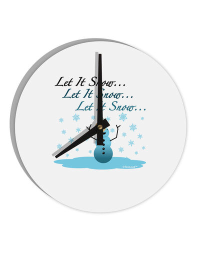 Let It Snow Happy Snowman 10 InchRound Wall Clock-Wall Clock-TooLoud-White-Davson Sales