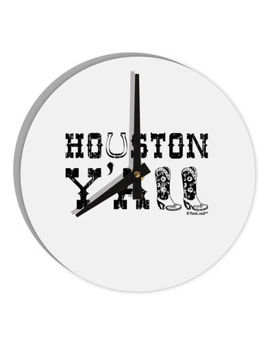 Houston Y'all - Boots - Texas Pride 10 InchRound Wall Clock by TooLoud-Wall Clock-TooLoud-White-Davson Sales