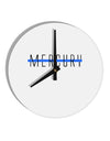 Planet Mercury Text Only 10 InchRound Wall Clock by TooLoud-Wall Clock-TooLoud-White-Davson Sales