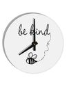 TooLoud Be Kind 10 Inch Round Wall Clock-Wall Clock-TooLoud-Davson Sales