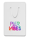 PLUR Vibes Aluminum Paper Clip Bookmark-Bookmark-TooLoud-White-Davson Sales