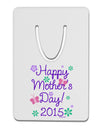 Happy Mother's Day (CURRENT YEAR) Aluminum Paper Clip Bookmark by TooLoud-Bookmark-TooLoud-White-Davson Sales