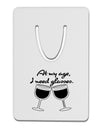 At My Age I Need Glasses - Wine Aluminum Paper Clip Bookmark by TooLoud-Bookmark-TooLoud-White-Davson Sales