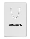 Data Nerd Simple Text Aluminum Paper Clip Bookmark by TooLoud-Bookmark-TooLoud-White-Davson Sales