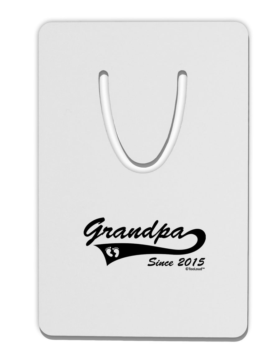 Grandpa Since 2015 Aluminum Paper Clip Bookmark by TooLoud-Bookmark-TooLoud-White-Davson Sales