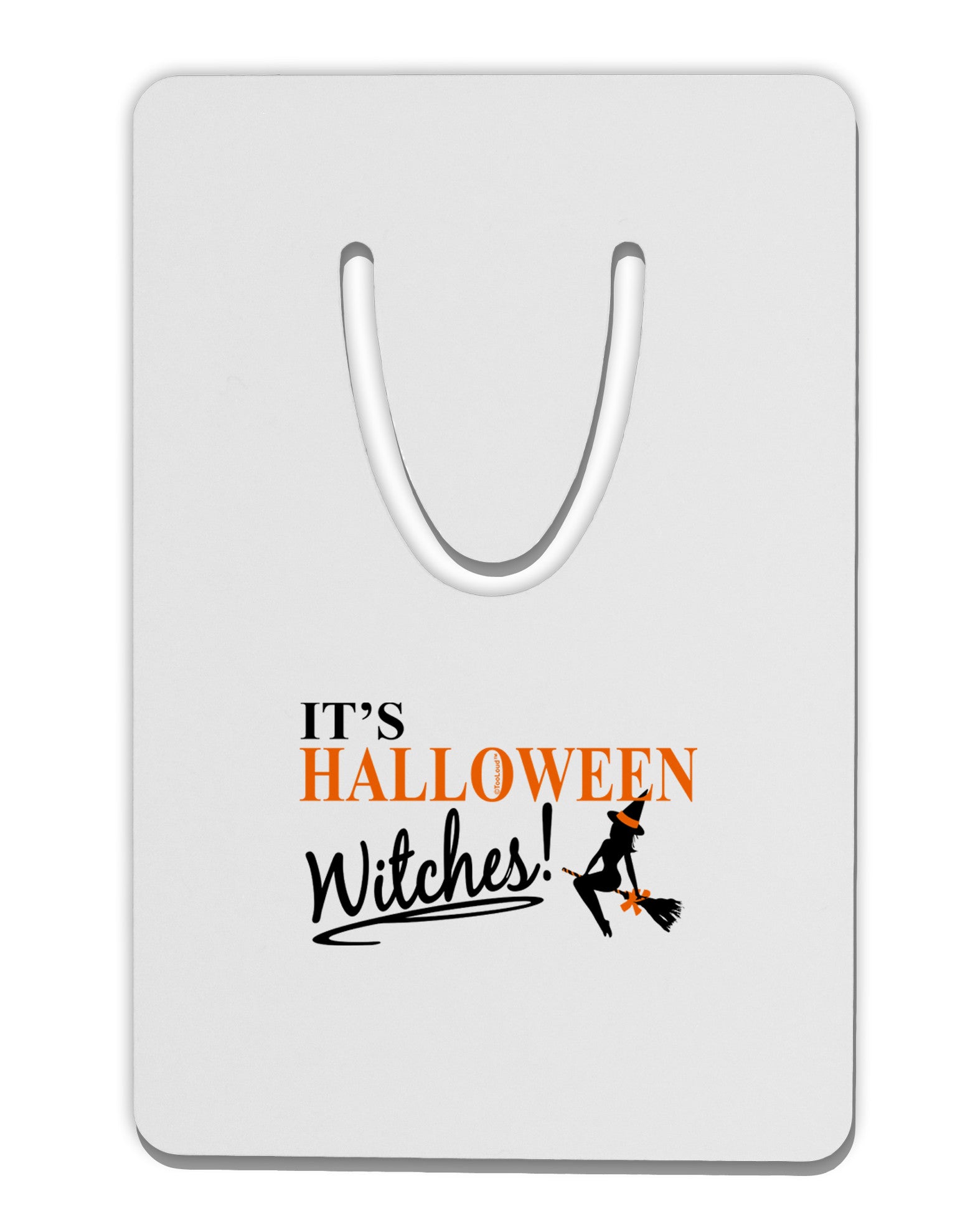 It's Halloween Witches Aluminum Paper Clip Bookmark-Bookmark-TooLoud-White-Davson Sales