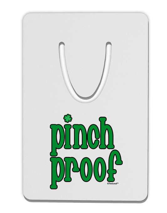 Pinch Proof - St. Patrick's Day Aluminum Paper Clip Bookmark by TooLoud-Bookmark-TooLoud-White-Davson Sales